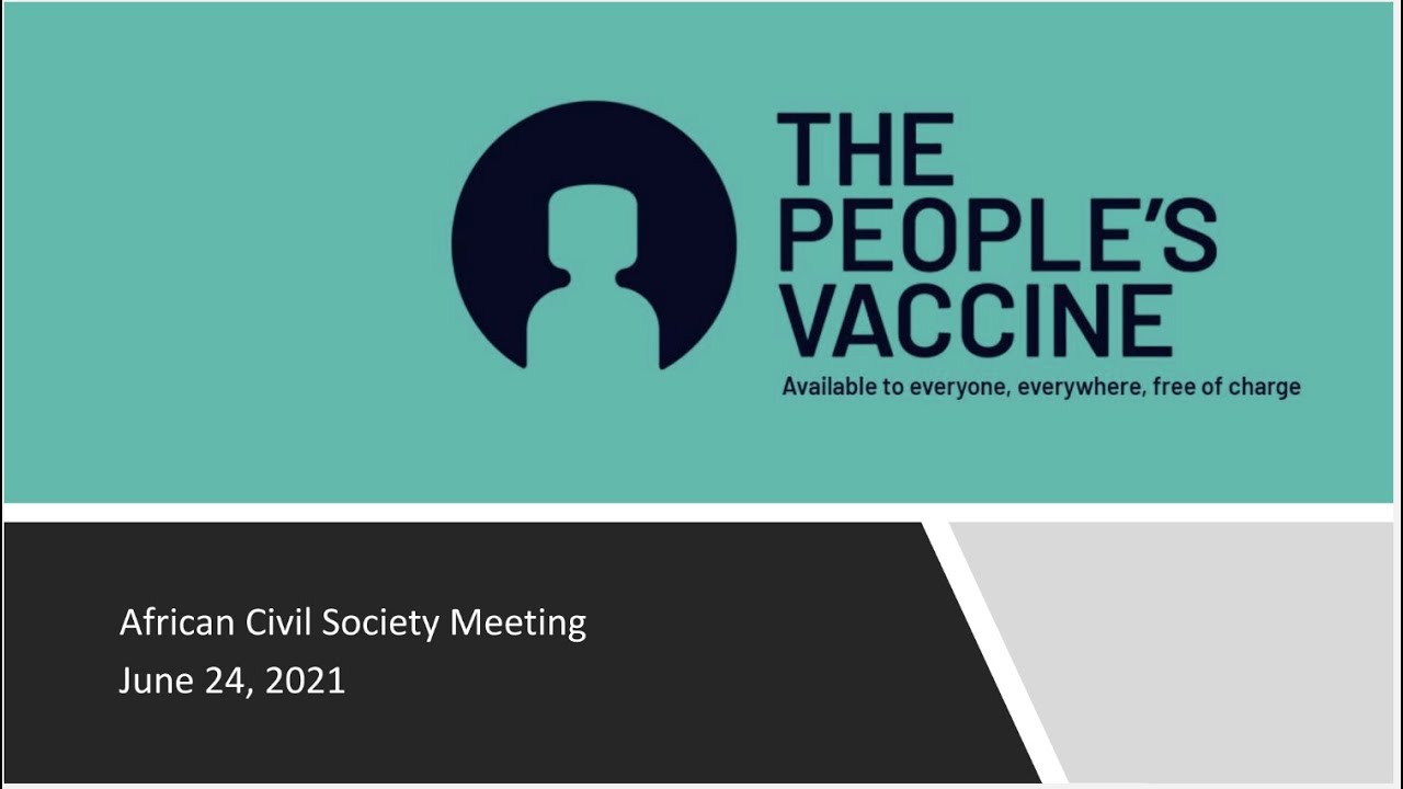 People’s Vaccine Alliance Africa Network Meeting, 24 June 2021