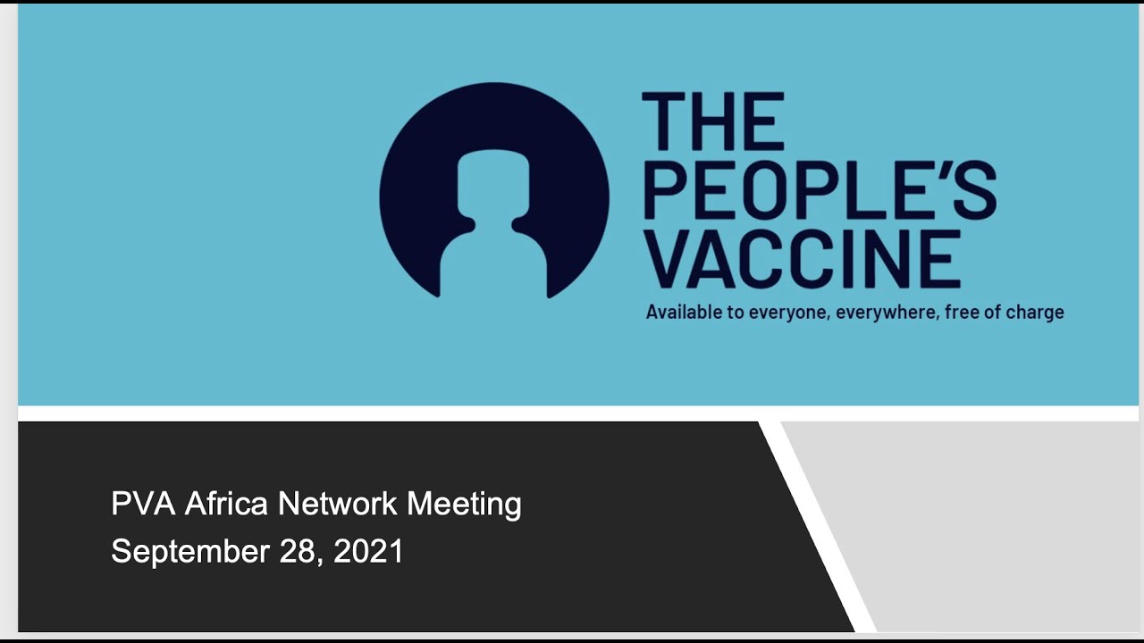 People’s Vaccine Alliance Africa Network Meeting , 28 September 2021
