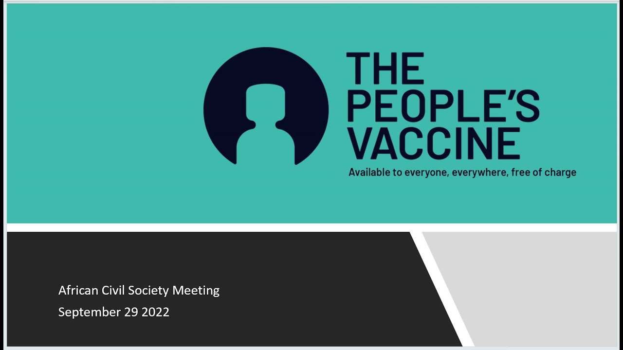Peoples Vaccine Alliance Africa Network Meeting 29th September 2022